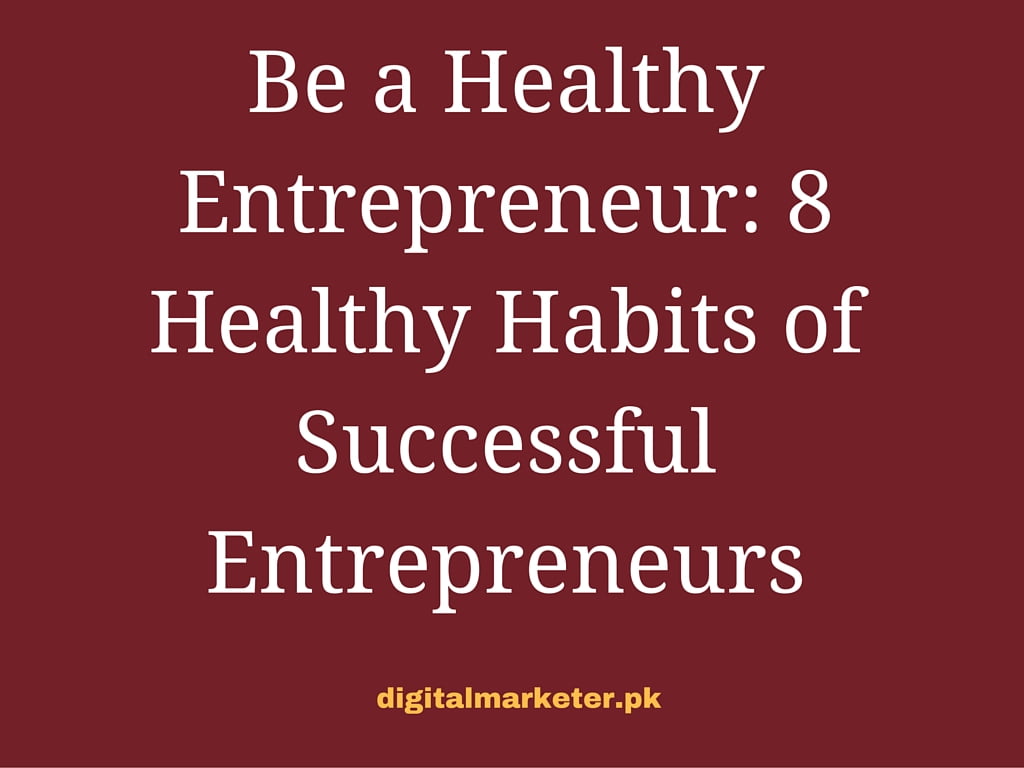 healthy entrepreneur